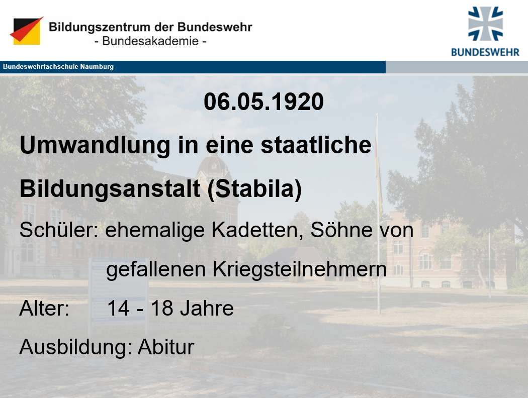 Ein Text über die Geschichte der Bundeswehrfachschule Naumburg.