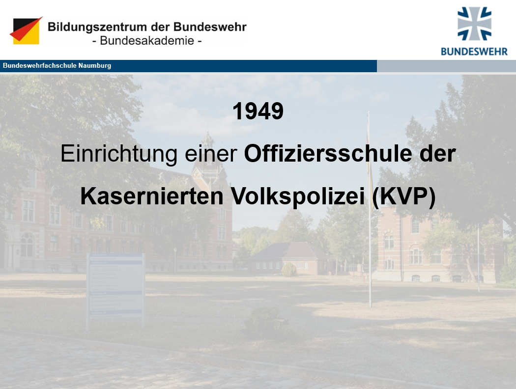 Ein Text über die Geschichte der Bundeswehrfachschule Naumburg.