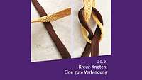 Kreuz-Knoten: Eine gute Verbindung