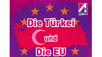 Die Türkei und die EU Die Türkei und die EU
