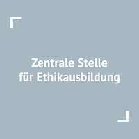 Zentrale Stelle für Ehtikausbildung