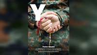 Das Cover vom Y-Magazin mit Foto von Soldatenhänden, die eine Gebetskette halten
