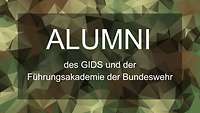 Logo ALUMNI auf Polygonen Hintergrund mit Schriftzug ALUMNI des GIDS und der Führungsakademie der Bundeswehr