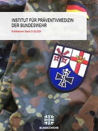 Veröffentlichungen des Instituts für Präventivmedizin der Bundeswehr